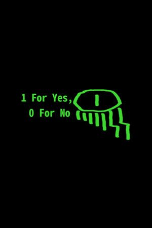 1 For Yes, 0 For No