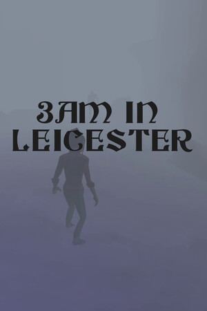 3am in Leicester