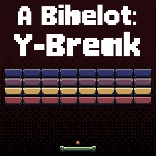 A Bibelot: Y-Break
