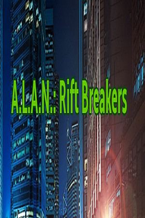 A.L.A.N.: Rift Breakers