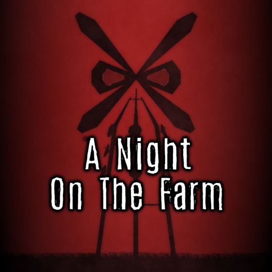 A Night on the Farm