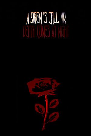 A Siren's Call VR: Death Comes At Night