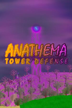 Anathyma - Tower Defense