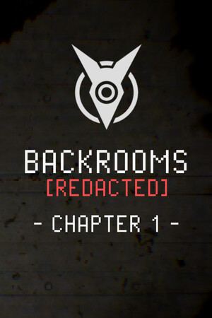 Backrooms [REDACTED] - Chapter 1