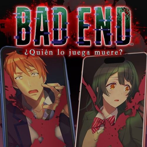 BAD END: ¿Quién lo juega muere?