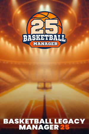 Basketball Legacy Manager 25