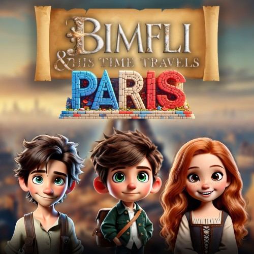 Bimfli & His Time Travels: Paris