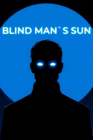 Blind Man's Sun