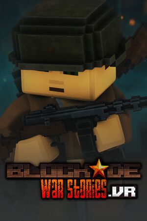 BLOCKADE War Stories .VR
