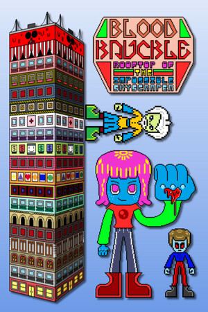 Blood Knuckle: Rooftop Of The Impossible Skyscraper