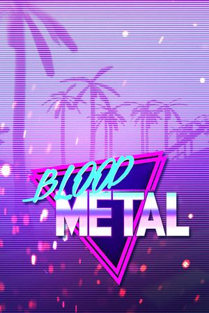 Blood Metal