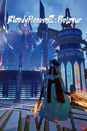 Bloody Heaven 2 ：Prologue