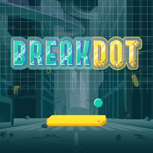 BREAK DOT