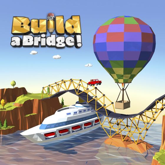 Build a Bridge!