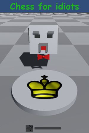 Chess for idiots