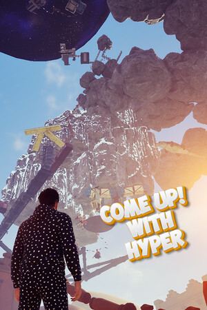 Come Up with Hyper
