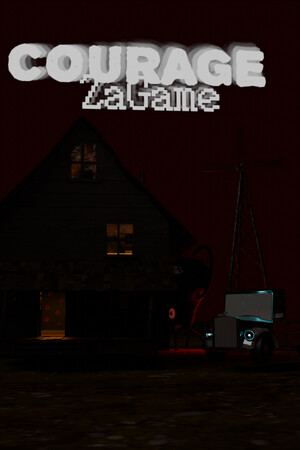 Courage: ZaGame