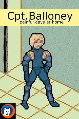 Cpt.Balloney - painful days at home