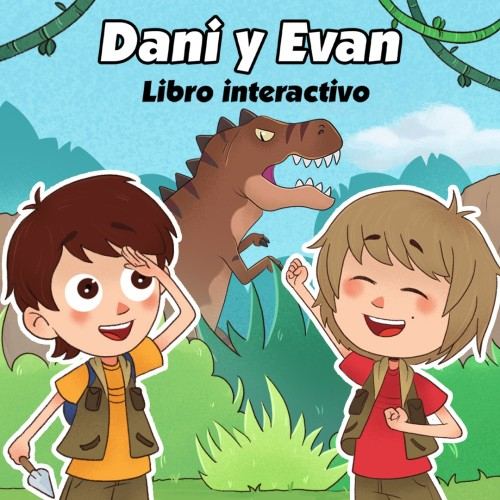 Dani y Evan: Libro interactivo