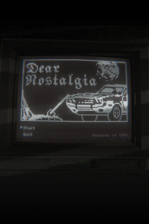 Dear Nostalgia