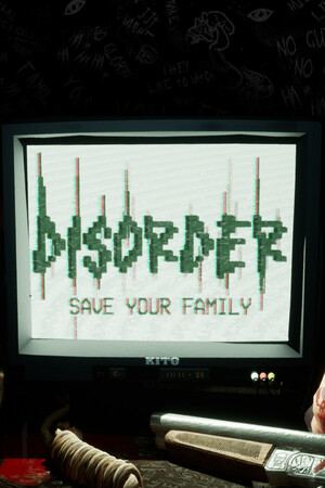 DISORDER - Save Your Family