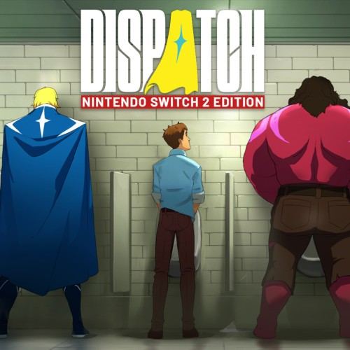 Dispatch Nintendo Switch™ 2 Edition