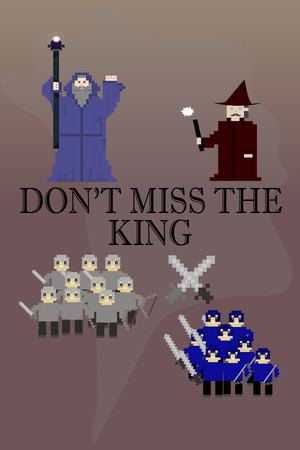 Don't Miss The King