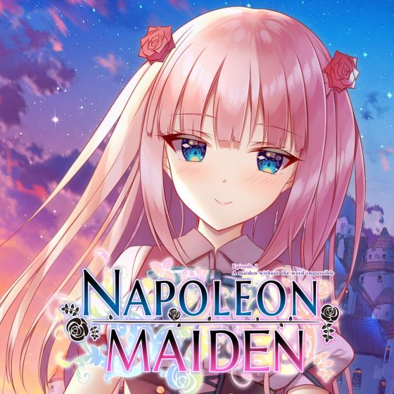 Doncella Napoleón Episodio 1: Una doncella sin la palabra "imposible"