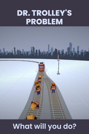 Dr. Trolley's Problem