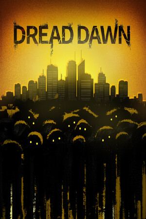 灾变前夜  Dread Dawn
