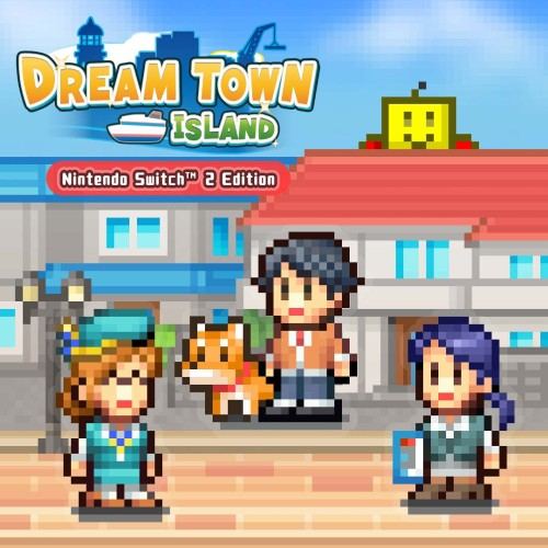 Dream Town Island – Nintendo Switch™ 2 Edition