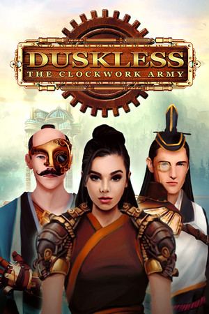 Duskless: The Clockwork Army