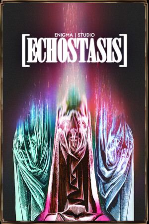 [ECHOSTASIS]