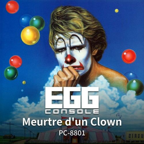 EGGCONSOLE Meurtre d'un Clown PC-8801