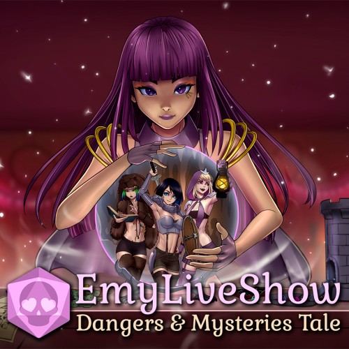 EmyLiveShow: Dangers and Mysteries Tale