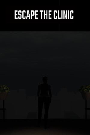 Escape the Clinic