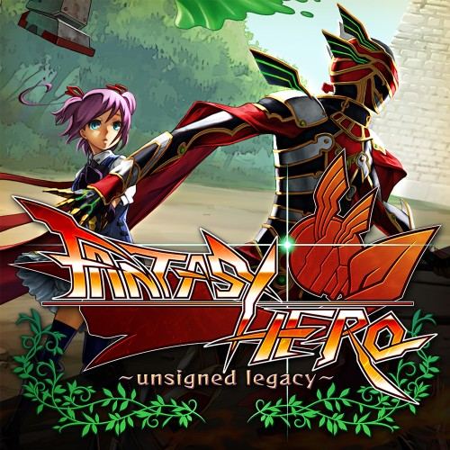 FANTASY HERO ～unsigned legacy～