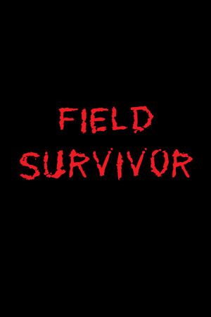 Field Survivor