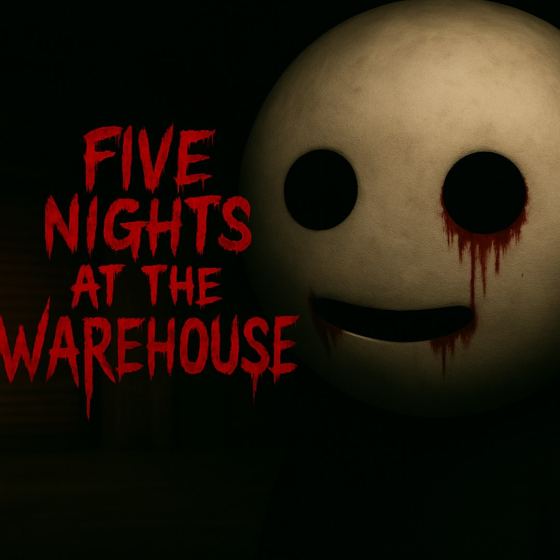 Five Nights at the Warehouse