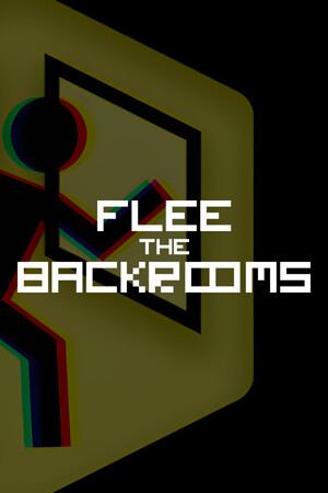 Flee the Backrooms