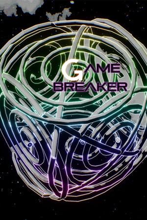 Game Breaker
