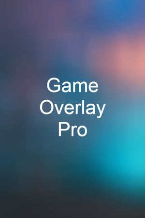 Game Overlay Pro