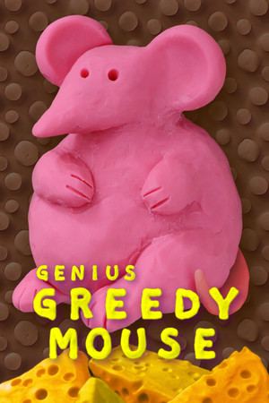 Genius Greedy Mouse