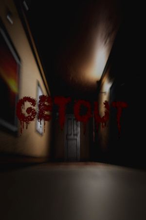 Get Out...