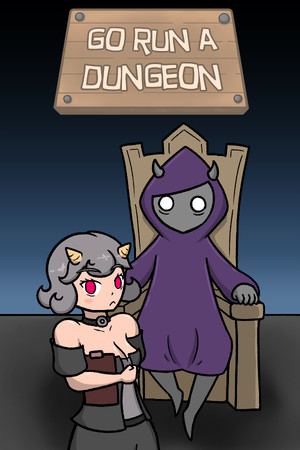 Go Run a Dungeon