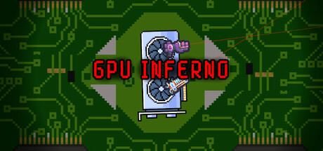 GPU Inferno