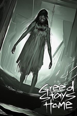 Greed Stays Home