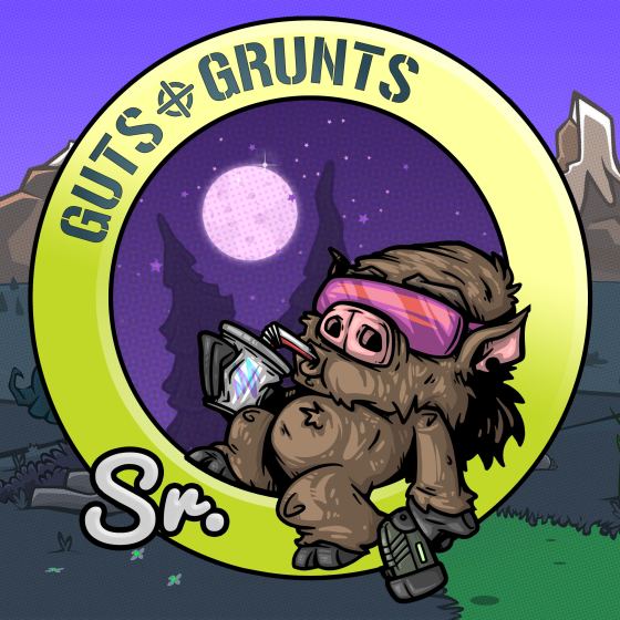 Guts 'n Grunts Sr.