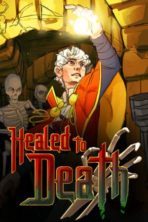 Healed To Death