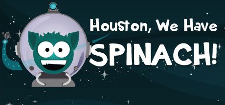 Houston, We Have Spinach!